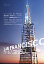 San Francisco Re-Imagined : This is an on-going series of ads for digital design studio Transparent House's "SF Re-Imagined" print campaign. The campaign will run exclusively in the San Francisco Business Times during the fall 2014/winter 2015. 