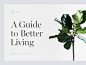 A Guide to Better Living