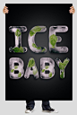 Ice baby #ice ice baby #ice #typography