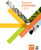 Le rapport d'activité 2012 d'aquitanis - aquitaniSphere