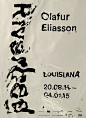Danish exhibition poster: Olafur Eliasson on Louisiana Museum of Modern Art: 