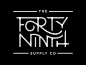 The Forty Ninth Supply Co by Nicolas Fredrickson