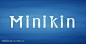 Minikin-Font