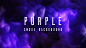 Purple Smoke Background : Purple Smoke BackgroundUse it to enhance your video presentation, event, party, music show, awards celebration or motion graphics project. Ideal for displaying your logo, titles with original and stylish way!