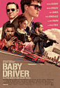 2017英美合拍《极盗车神
Baby Driver》正式海报 #01