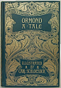 Ormond A Tale by Maria Edgeworth, London: Macmillan and Co. 1895. First edition thus Beautiful Antique Books: 