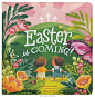 Easter is coming!
by Wazza Pink

妈妈和她的孩子们正在准备讲故事，这次她讲的是关于复活节的圣经故事。当孩子们听着上帝的故事，听着关于罪和死亡的悲伤的音符时，他们被温柔的不断地提醒着：“但是复活节来了！” 在书的最后，期待已经建立起来，孩子们可以庆祝复活节的荣耀。

孩子们的复活节激 ​​​​...展开全文c
