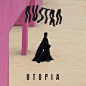 《Utopia》单曲 - 《Future Politics》专辑 - Austra : 《Utopia》演唱者Austra，所属专辑《Future Politics》，免费在线试听《Utopia》，《Utopia》MP3下载，《Utopia》歌词下载，更多Austra相关歌曲推荐，尽在虾米音乐。