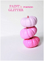 Paint & Glitter Pumpkins - DIY by PLD