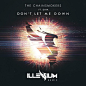 The Chainsmokers - Don't Let Me Down (Illenium Remix) : Check out the new merch! merch.illenium.com/
Follow me on tour! illenium.com/#tourSpotify: https://open.spotify.com/track/1yNbAK2NOZkJO0M1E7KpL6

ILLENIUM:
@illeniumofficial | facebook.com/illenium |