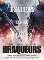 BRAQUEURS - Official Posters : BRAQUEURS- Official Posters © SND / Rysk - Julien Lemoine