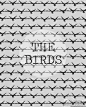 《群鸟》(The Birds )1963 - 一组电影海报设计欣赏