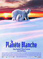 Planète blanche, La Movie Poster