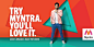 Myntra - online shop : A lot of Indians, shop online for a wide variety of things but not fashion. "Try Mnytra. You'll love it." was an attempt to change that.