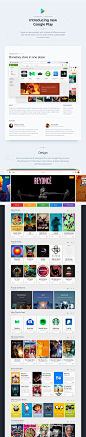 Google Play Redesign : Google is a big ecosystem with hundreds of different services. Each service needs to have a great interface understandable to common users.