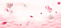 浪漫情人节婚礼粉色花瓣天空海报背景-粉色背景-粉色系-粉色设计-粉色素材-粉色背景banner