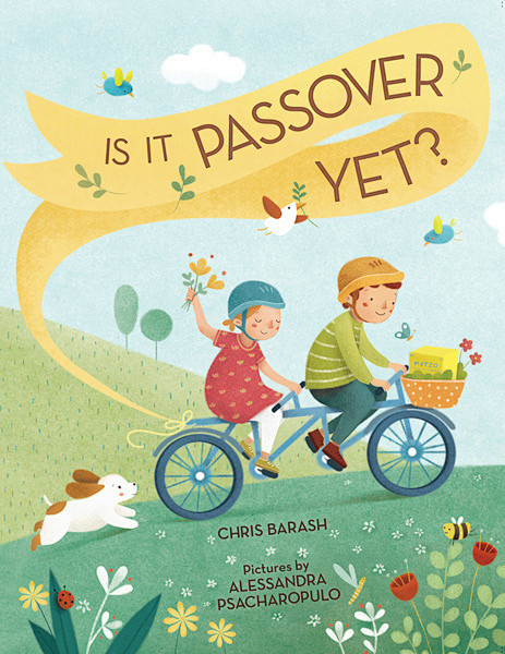 Is it Passover Yet? ...