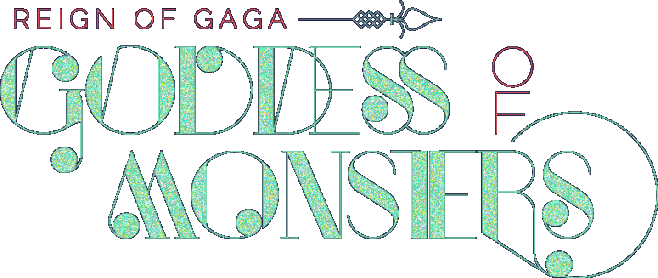 Reign of Gaga, Godde...