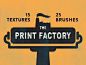 The Print Factory Free
污垢、油渍笔刷，做半色调效果什么的不错