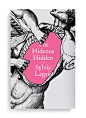 The Hideous Hidden｜Sylvia Legris 著，Erik Carter 设计