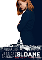 [2016][美国][惊悚][720P高清]#斯隆女士# Miss Sloane#电影资源分享#  在华盛顿呼风唤雨的政治说客斯隆女士，在美国枪击事件接连发生的情况下，不惜牺牲自己的职业生涯，以督促政府实施更严格的联邦法律规范枪支。 （分享自 @艾米电影网）http://t.cn/Rx565lK