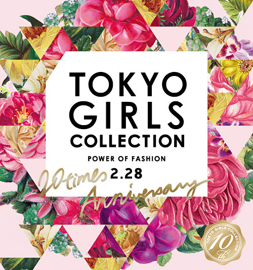 東京ガールズコレクション15S/S｜TO...