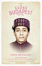 布达佩斯大饭店 The Grand Budapest Hotel
图片类型：角色海报 
原图尺寸：2269x3540
