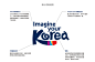韩国新旅游形象标志发布及口号Imagine your Korea_北京VI设计公司_标志VI设计_品牌LOGO设计公司-观本品牌策略与设计