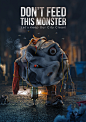 Trash Monster : A campaign to warn people about matter of keep clean their own city.
