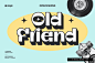 OldFriend美式潮流复古酸性逆反差潮牌logo艺术海报标题英文字体
