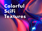 5 Colorful Sci-Fi Textures :  
