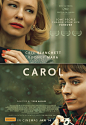 【卡罗尔 Carol (2015)】
凯特·布兰切特 Cate Blanchett
鲁妮·玛拉 Rooney Mara
#电影# #电影海报# #电影截图# #电影剧照#