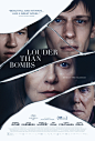 Louder Than Bombs : Key Art finish for the 2016 drama 'Louder Than Bombs' starring Jesse Eisenberg. All rights reserved. All trademarks and copyrighted materials are the property of their respective owners.