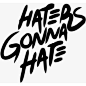 Haters Gonna Hate Logo Graphic T Shirt