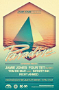 Paradise / Ibiza - Event Flyers by PUSHvisual , via Behance