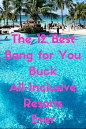 An all-inclusive resort often seems like the obvious choice when planning a budget-friendly vacation. Everything is (supposedly) included, so (supposedly) what you pay upfront is the only fee you'll incur, and you can (supposedly) drink, dine, and play ti