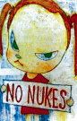 No Nukes.  /  Yoshitomo Nara. 