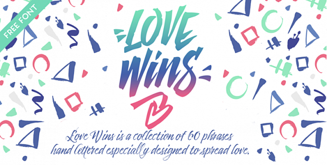 Love Wins Free Font ...