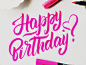 Happy birthday lettering! :)