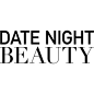 Date Night Beauty text