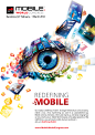 Redefining Mobile : The GSMA represents the interests of mobile operators worldwide. Spanning more than 220 countries, the GSMA unites nearly 800 of the world’s mobile operators with 250 companies in the broader mobile ecosystem, including handset and dev