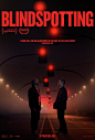 Extra Large Movie Poster Image for Blindspotting (#5 of 5)