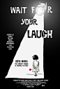 Mega Sized Movie Poster Image for Wait for Your Laugh 