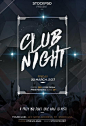 Club Night Party Free Flyer PSD Template - http://freepsdflyer.com/club-night-party-free-flyer-psd-template/ Enjoy downloading the Club Night Party Free Flyer PSD Template created by Stockpsd!  #Club, #Dancee, #Dj, #EDM, #Electro, #Event, #Festival, #Musi
