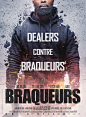 BRAQUEURS - Official Posters : BRAQUEURS- Official Posters © SND / Rysk - Julien Lemoine