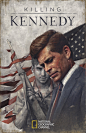 "Killing Kennedy - National Geographic" by Sam Spratt