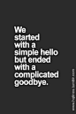 Hello Goodbye Quotes. QuotesGram                                                                                                                                                      More