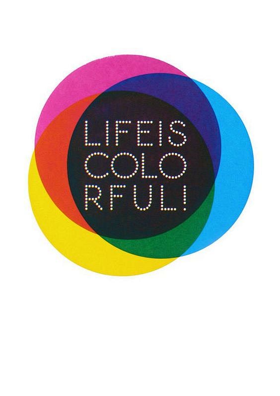 Life is colorful, Di...