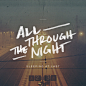 All Through the Night