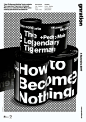 “How to Become Nothing: The Legendary Tigerman + Pedro Maia”, 2017, by studio dobra, Portugal - typo/graphic posters
